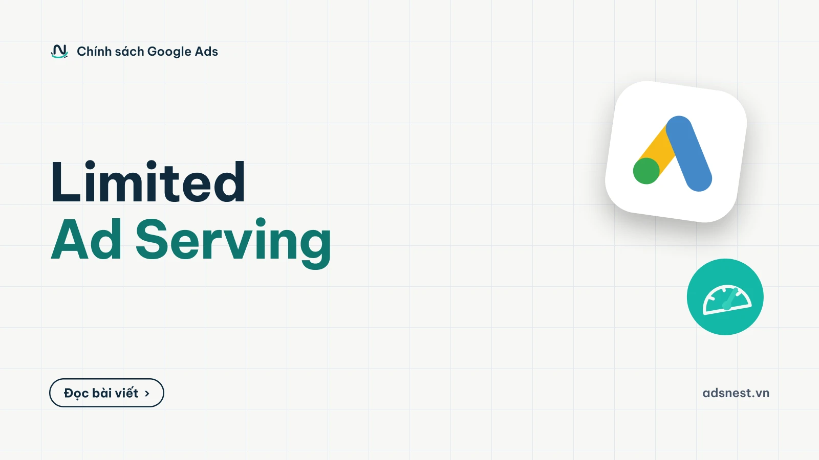 Ảnh bìa bài viết: Limited Ad Serving: Google có đang giới hạn hiển thị của bạn?
